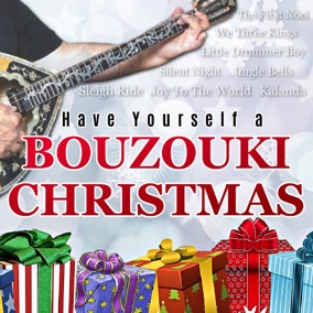 Have Yourself A Bouzouki Christmas artwork option 6 Have Yourself A Bouzouki Christmas artwork option 6